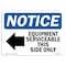 Signmission OSHA Notice, 5" Height, Equipment Serviceable This Side Sign With Symbol, 7" X 5", Landscape OS-NS-D-57-L-12129 - alternate 1